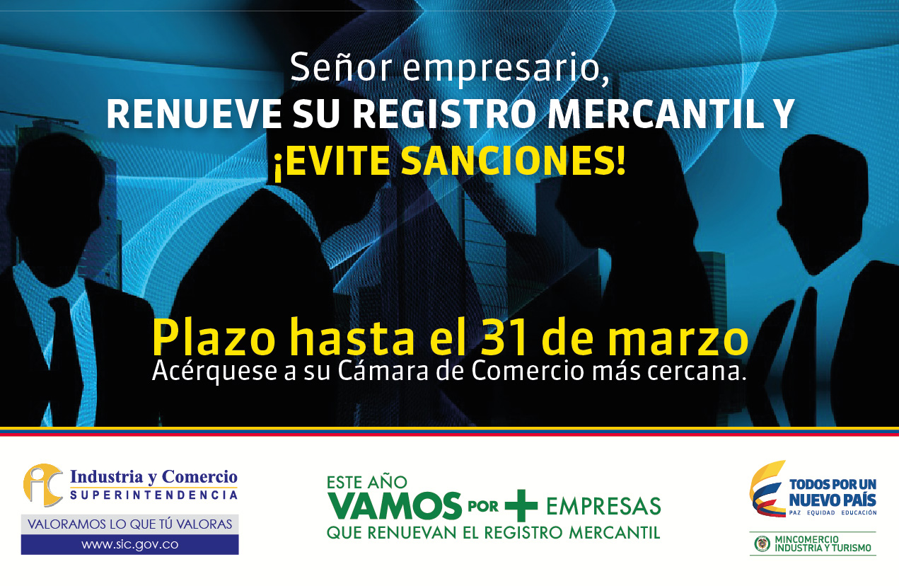Comerciantes deben renovar matrícula mercantil antes del 31 de marzo