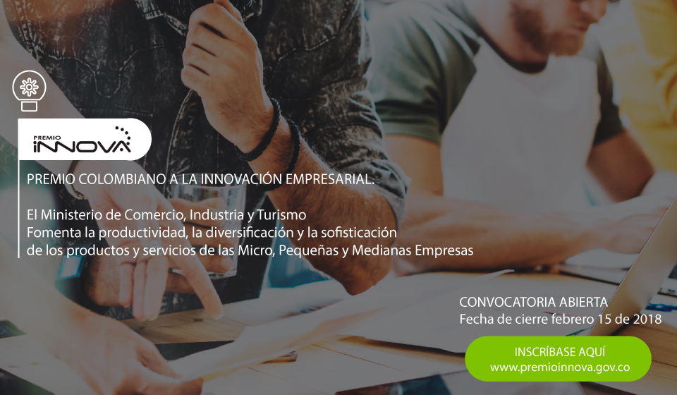 Abierta convocatoria del Premio Innova para las Mypimes más innovadoras