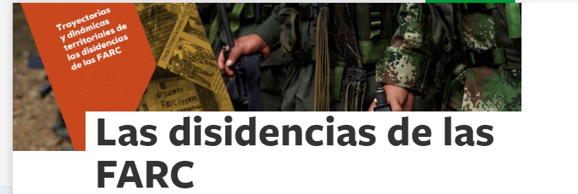 Las disidencias de las FARC: un problema en auge