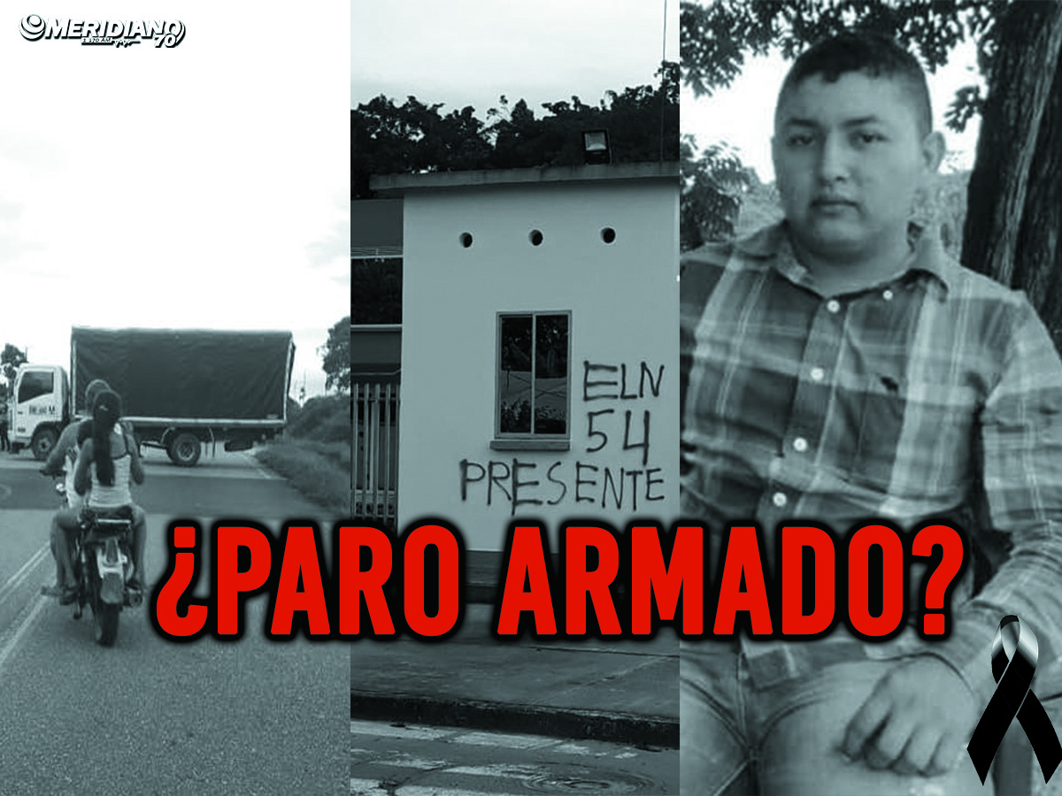 El fantasma de «Paro Armado» que ronda en Arauca