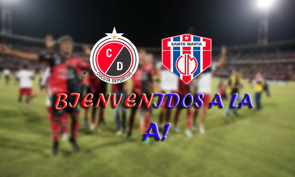 Cúcuta Deportivo y Unión Magdalena Regresan a Primera!