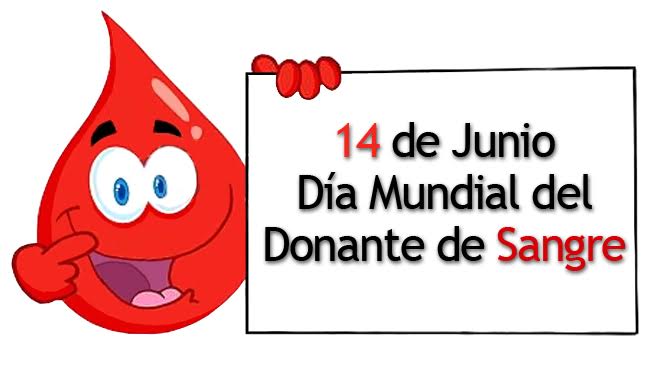 14 de junio Día Mundial del Donante de Sangre