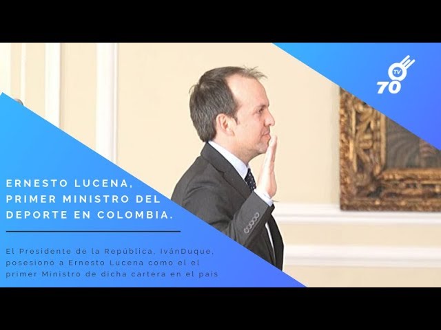 Ernesto Lucena se posesionó como Primer Ministro del Deporte en Colombia
