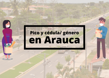 Conozca cómo funcionará el pico y género en Arauca