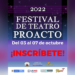 Todo se alista para el Festival de Teatro Proacto 2022