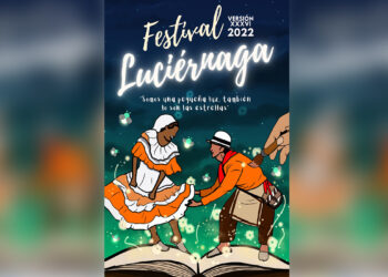 Todo listo para el Festival Luciérnaga 2022