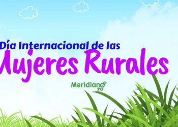 Mujer rural: A todas y cada una de ustedes, ¡gracias!