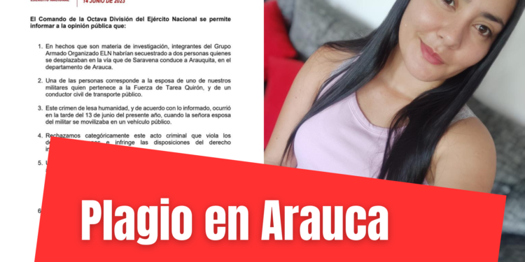 Ejército Nacional se pronuncia frente a secuestro de la esposa de un oficial adscrito al Batallón de Operaciones Terrestres y, el conductor del vehículo