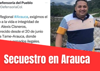Defensoría del pueblo exige liberación de joven secuestrado en Arauca
