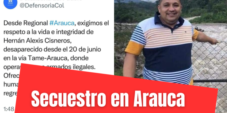 Defensoría del pueblo exige liberación de joven secuestrado en Arauca