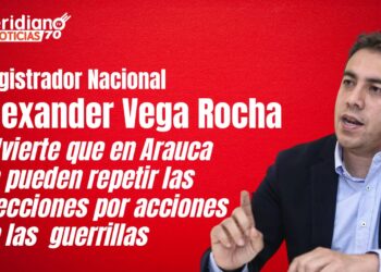 Registrador advierte que en Arauca se pueden repetir las elecciones por acciones de las guerrillas