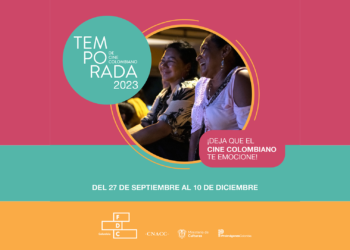 Llega la quinta edición de la Temporada de Cine Colombiano a 20 departamentos del país con funciones de entrada libre