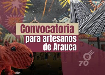 Narrativas Artesanales: Llamado especial a los Artesanos de Arauca