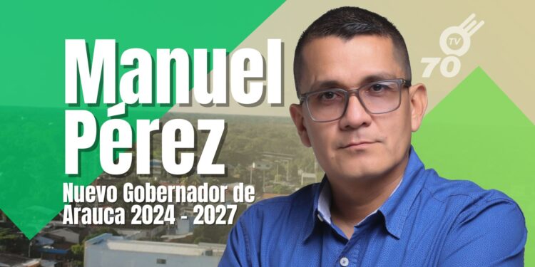 Manuel Pérez Rueda es elegido como gobernador de Arauca