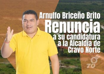 Arnulfo Briceño Brito renuncia a su candidatura para la Alcaldía de Cravo Norte